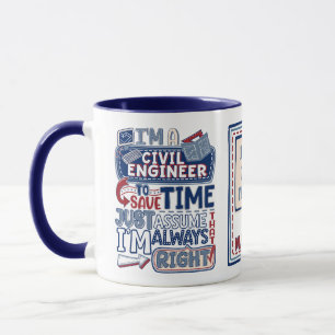 Taza Ingeniero Civil Gracioso Siempre Correcto