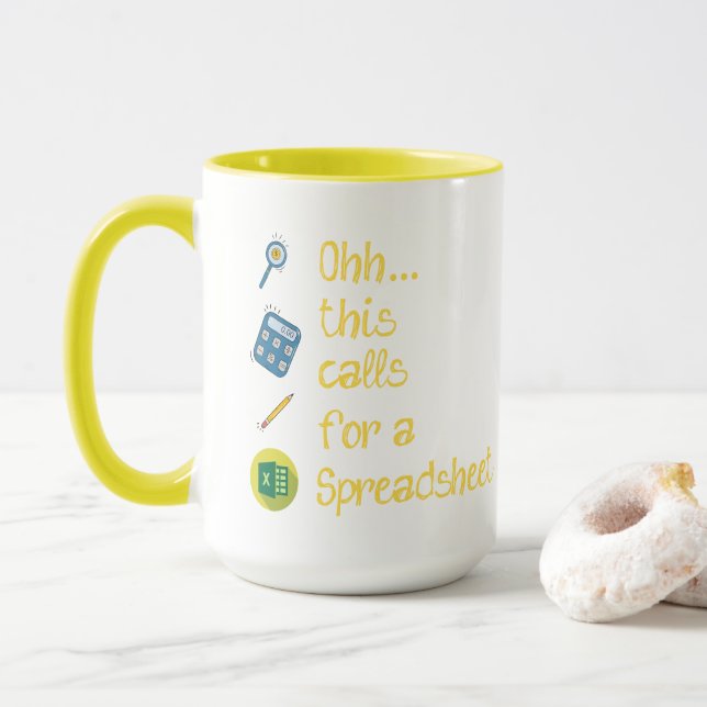 Taza Ingeniero gracioso - Ohh esto requiere una hoja de (Con donut)