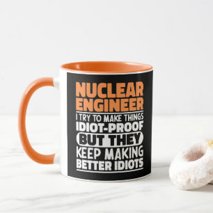 Taza Ingeniero Nuclear Intento Hacer Que Las Cosas Sean