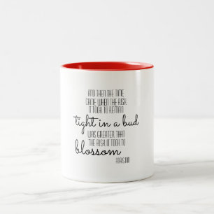 Taza inspiradora de la cita de Anais Nin