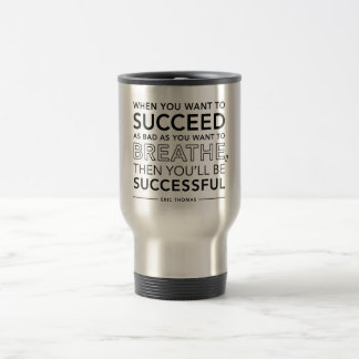 Taza inspiradora de la cita [ÉXITO]