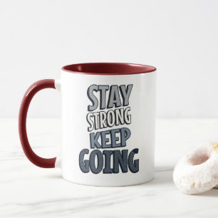 Taza Inspiradora Gris - Mantén la Fuerza Sigue Ade
