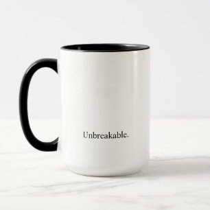Taza Intención "irrompible "