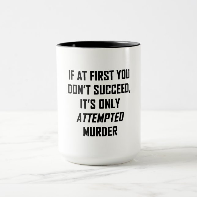 Taza Intento de asesinato (Centro)