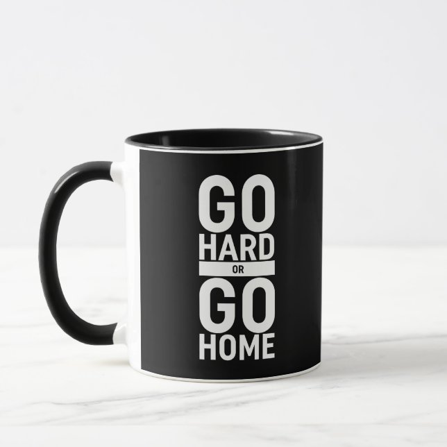 Taza Ir duro o volver a casa (Izquierda)