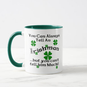 Taza Irlandés - usted puede decir siempre…