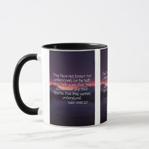 Taza Isaiah 44:18 KJV Biblia Scripture Pic 2-Tone Mug