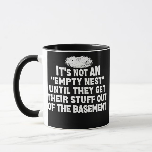 Taza It's Not an Empty Nest Funny Empter Nester Parent (Izquierda)