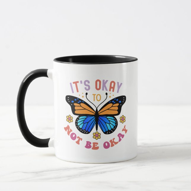 Taza "It's Okay To Not Be Okay" Positive Quote (Izquierda)