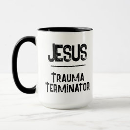 Taza Jesús es el Terminator del Trauma Esperanza Cristi