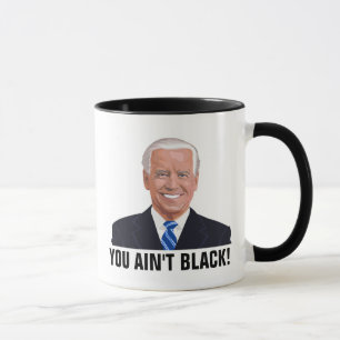 TAZA JOE BIDEN, ¡¡NO ES NEGRO!!BOMBAS DE CAFÉ