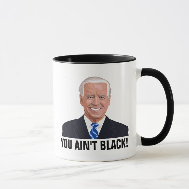 TAZA JOE BIDEN, ¡¡NO ES NEGRO!!BOMBAS DE CAFÉ (Derecha)