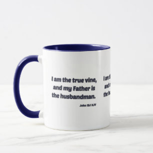 Taza John 15:1 La Biblia KJV Verse Two-Tone