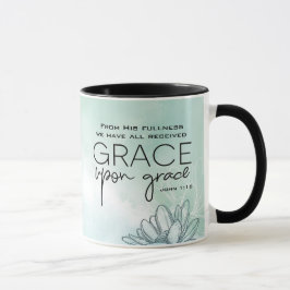 Taza John 1:16 Todos hemos recibido Grace