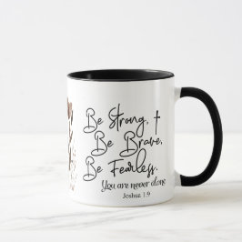 Taza Joshua 1 9 Sé fuerte para ser valiente frente a la