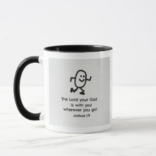Taza Josué 1:9 El Señor tu Dios está contigo...
