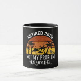 Taza Jubilado 2026 No Es Mi Problema Ya