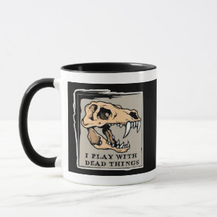 Taza "Juego con las cosas muertas" Paleontología Fossil