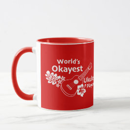 Taza Jugador de Ukelele del Okayest del mundo - rojo
