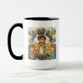 Taza Just One More Chapter Coffee Mug