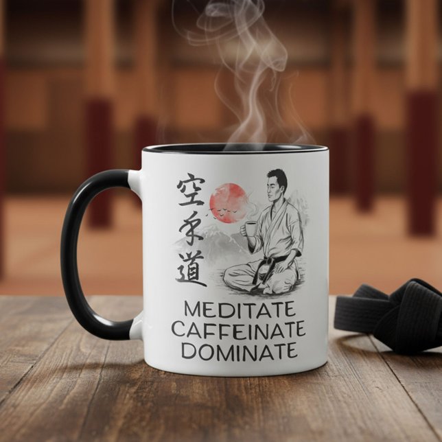 Taza Karate - Medita. Cafféinate. Domina. (Subido por el creador)