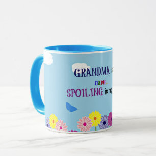 Taza La abuela es mi nombre. Echar a perder es mi juego