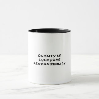 Taza La calidad es responsabilidad de todos