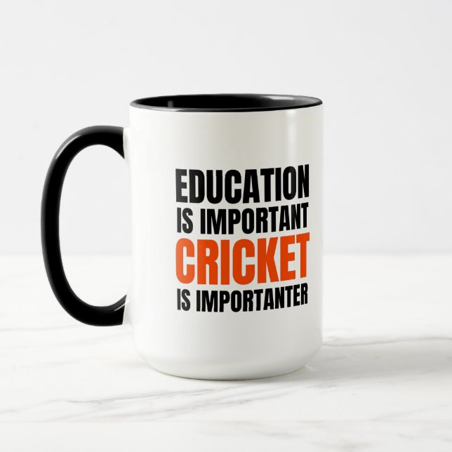 Taza La educación es importante El críquet es important (Izquierda)