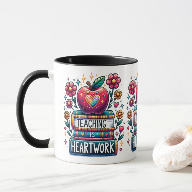 Taza La enseñanza es trabajo de corazón (Con donut)