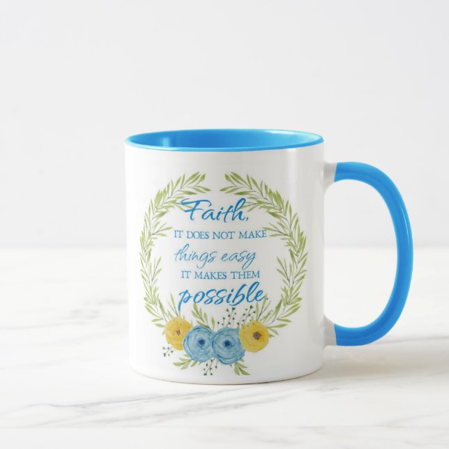 Taza La Fe Hace Posibles Las Cosas (Derecha)