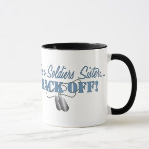 Taza ¡La hermana de los soldados… RETROCEDE!