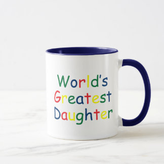 Taza La hija más grande del mundo
