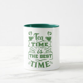 Taza la hora del té es la mejor - Sip y Savor /green/