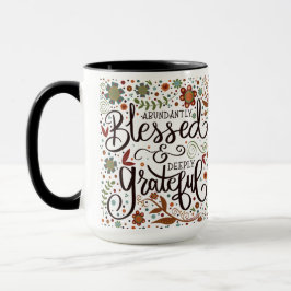 Taza La ingenua Bonito bendecida y agradecida inespirit