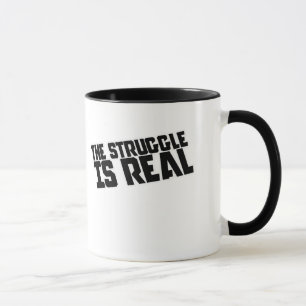 Taza La lucha es REAL