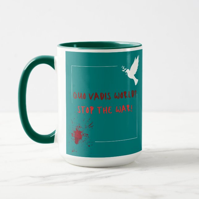 Taza La lucha por la paz para detener el mundo de los v (Izquierda)