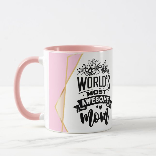 Taza La mamá más asombrosa del mundo, el café Mug (Izquierda)