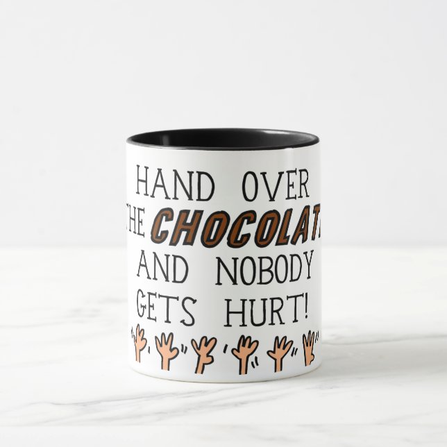 Taza La mano sobre el chocolate y nadie se lastima (Centro)