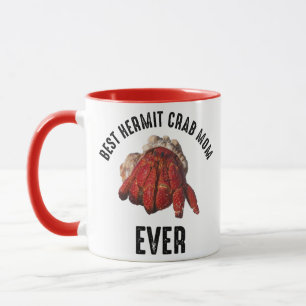 Taza La mejor madre de cangrejo ermitaño jamás