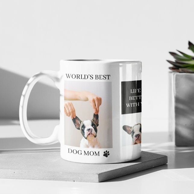 Taza La mejor madre del perro del mundo | Fotografía de (Subido por el creador)