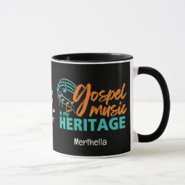 Taza LA MÚSICA GOSPEL personalizada ES MI HERENCIA