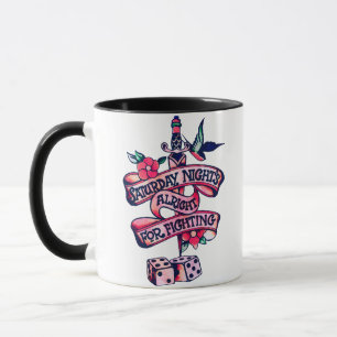 Taza La noche del sábado está bien para luchar