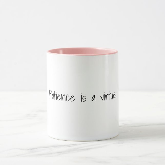 Taza La paciencia es una virtud Mug (Centro)