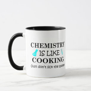 Taza La química es como cocinar, no te lamas la cuchara