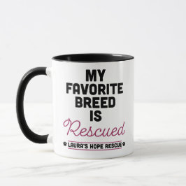 Taza La raza preferida de RescuMy de la esperanza de