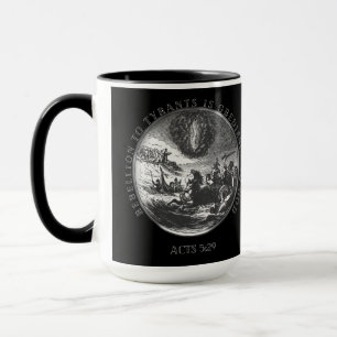 Taza La rebelión contra los tiranos es obediencia a Di