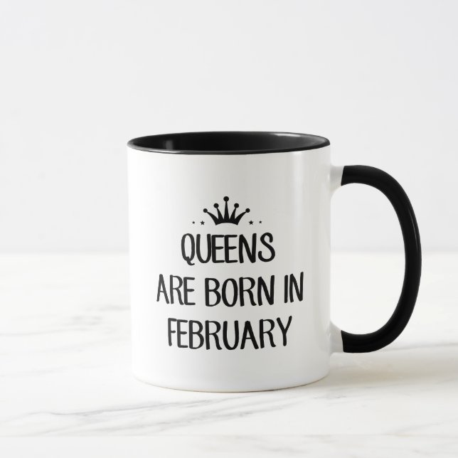 Taza La reina es en febrero camiseta nacida (Derecha)