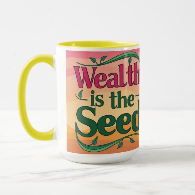 Taza La riqueza es la semilla (Izquierda)