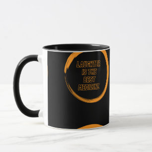 Taza La risa es la mejor medicina Arte de citas