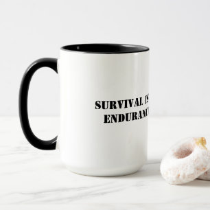 Taza La supervivencia está por casualidad pero la
